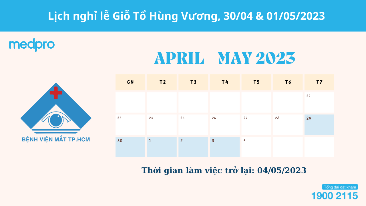 BỆNH VIỆN MẮT THÀNH PHỐ HỒ CHÍ MINH THÔNG BÁO LỊCH NGHỈ LỄ GIỖ TỔ HÙNG VƯƠNG, 30/04 & 01/05/2023