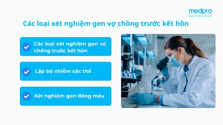 Các loại xét nghiệm gen vợ chồng trước kết hôn