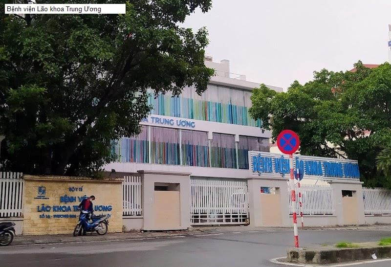 Giới thiệu Bệnh viện Lão khoa Trung ương