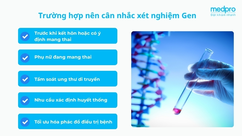 Xét nghiệm Gen khi nào